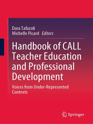cover image of Handbook of CALL Teacher Education and Professional Development